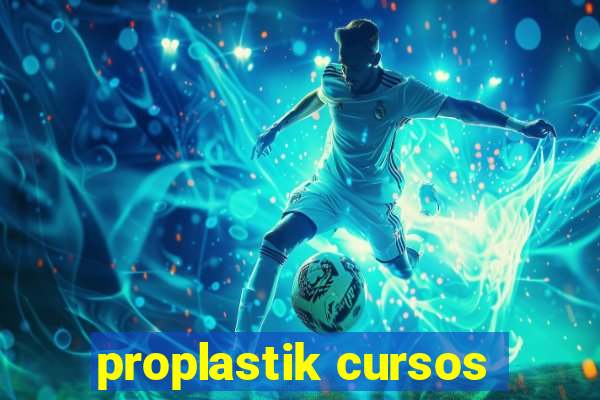 proplastik cursos